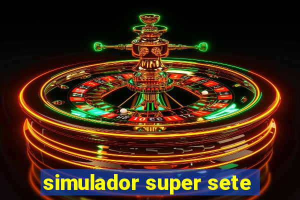 simulador super sete