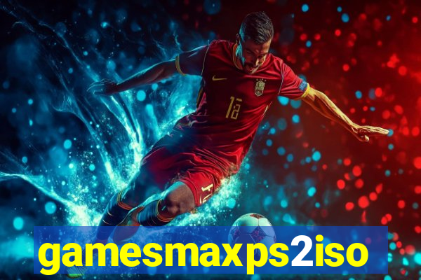 gamesmaxps2iso