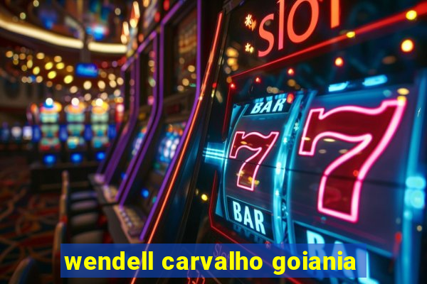 wendell carvalho goiania