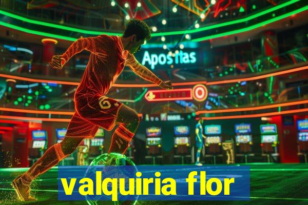 valquiria flor