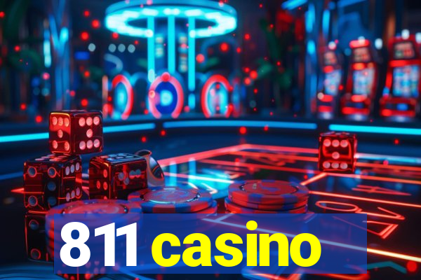 811 casino