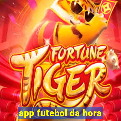 app futebol da hora