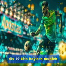 dls 19 kits bayern munich