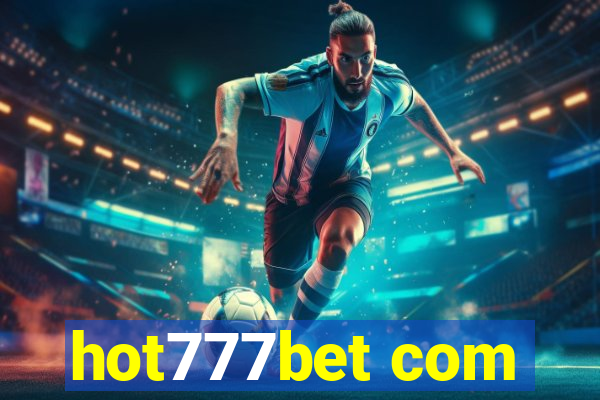 hot777bet com