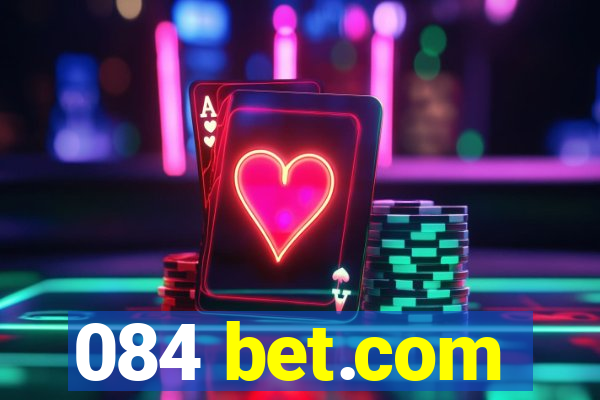 084 bet.com