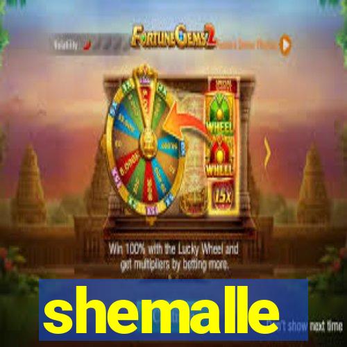 shemalle