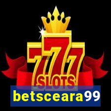 betsceara99