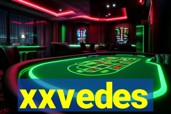 xxvedes