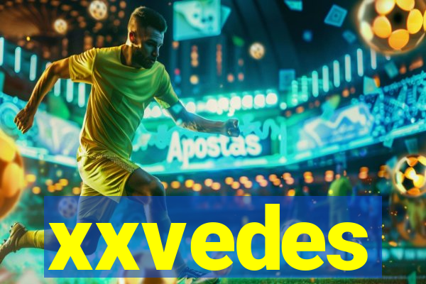 xxvedes