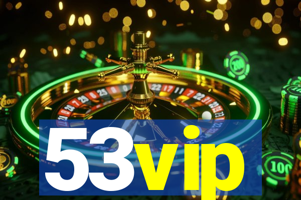 53vip