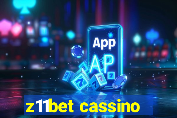 z11bet cassino