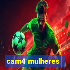 cam4 mulheres