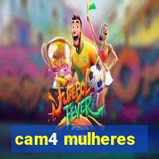 cam4 mulheres