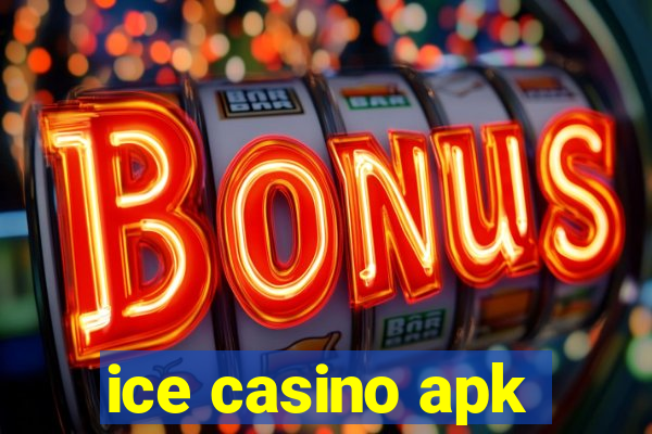 ice casino apk