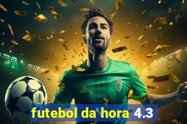 futebol da hora 4.3