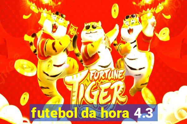 futebol da hora 4.3