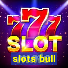 slots bull