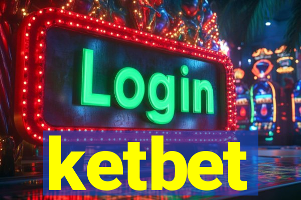 ketbet