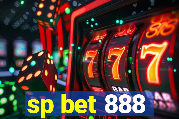 sp bet 888