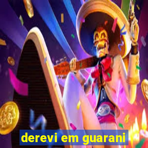 derevi em guarani