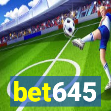 bet645