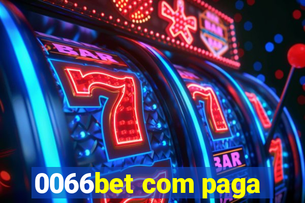 0066bet com paga