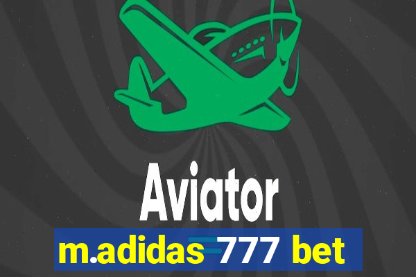 m.adidas 777 bet