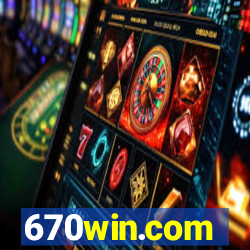 670win.com