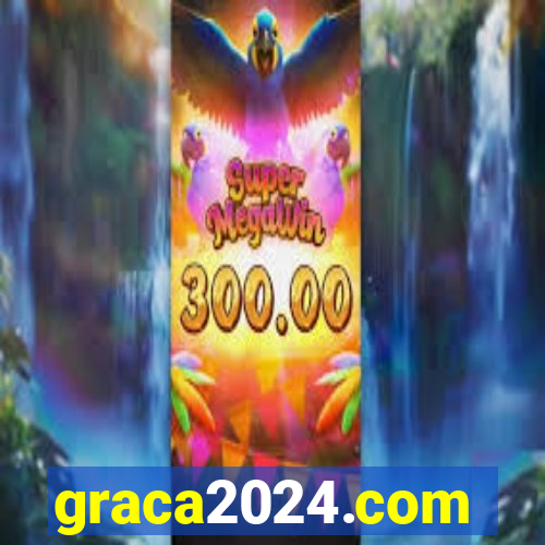 graca2024.com