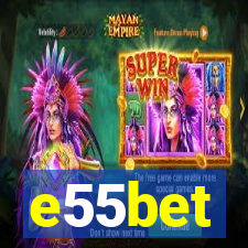 e55bet