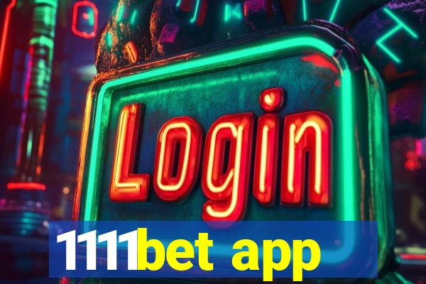 1111bet app