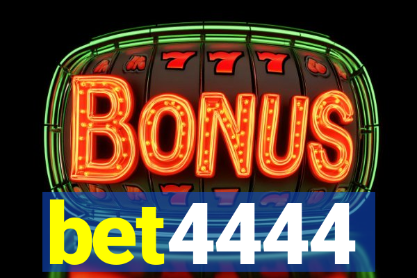 bet4444