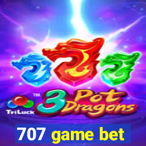 707 game bet