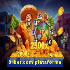 81bet.com plataforma