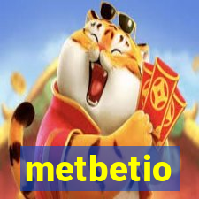 metbetio