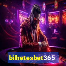 bilhetesbet365