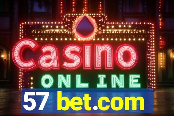 57 bet.com