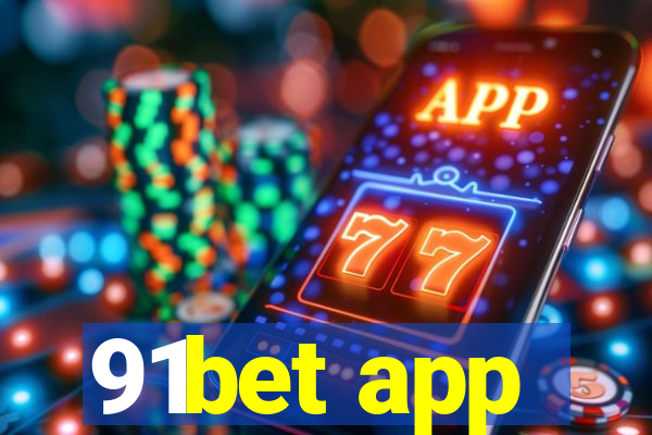 91bet app