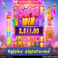 5globe plataforma de jogos