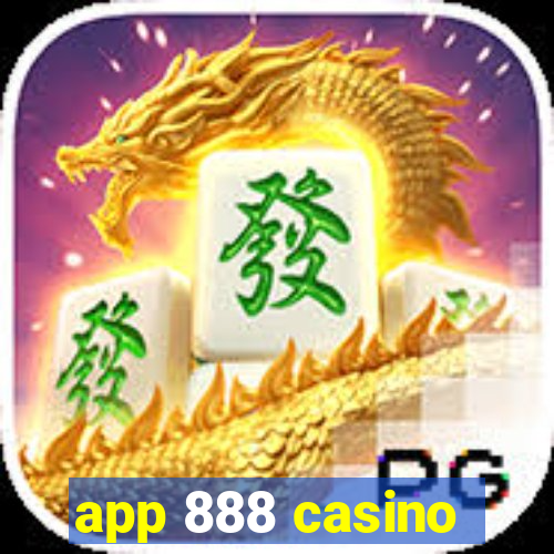 app 888 casino