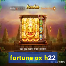 fortune ox h22