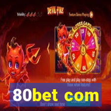 80bet com