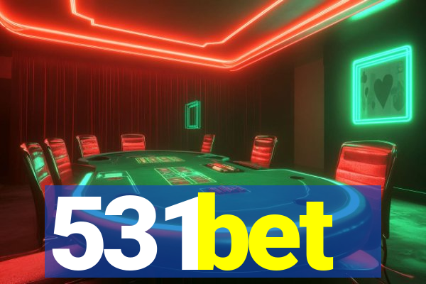 531bet