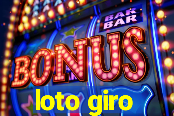 loto giro