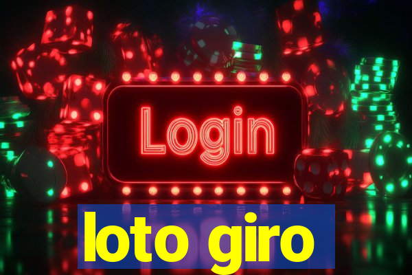 loto giro