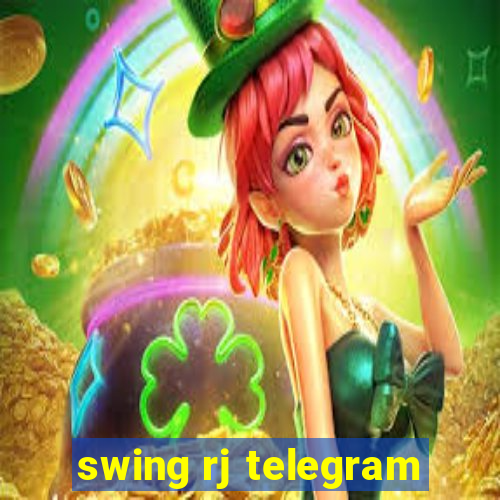 swing rj telegram