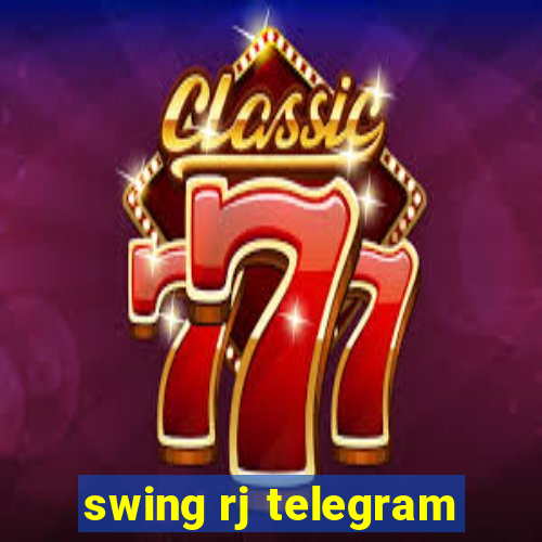 swing rj telegram