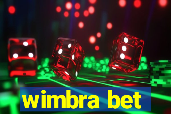 wimbra bet