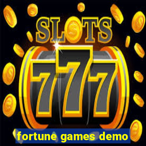 fortune games demo