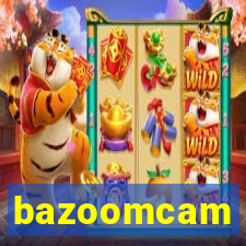 bazoomcam